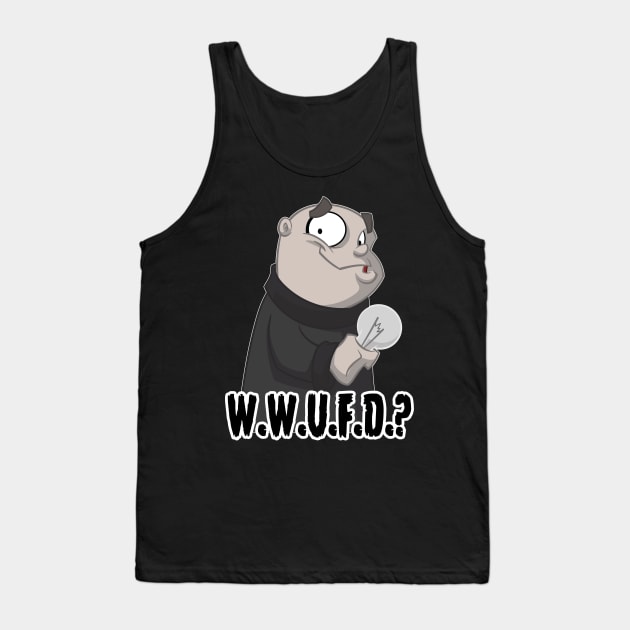 What would Uncle Fester Do? Tank Top by NSaabye